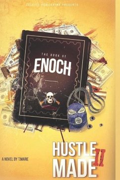 Hustle Made II: The Book Of Enoch - Marie, T.