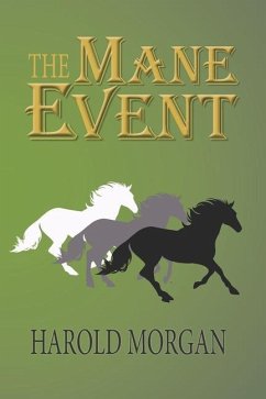 The Mane Event - Morgan, Harold