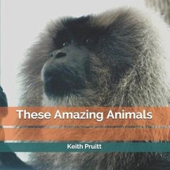 These Amazing Animals - Pruitt, Keith