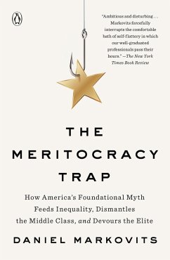 The Meritocracy Trap - Markovits, Daniel