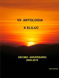 VII ANTOLOGIA ELILUC - Larrinua, Mery