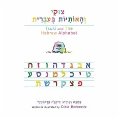 Tsuki and The Hebrew Alphabet - Berkowitz, Dikla