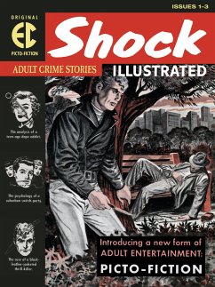 The Ec Archives: Shock Illustrated - Keyes, Daniel;Feldstein, Al