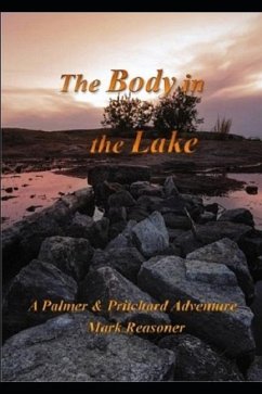 The Body in the Lake: Another Palmer & Pritchard Adventure - Reasoner, Mark