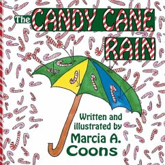 The Candy Cane Rain - Coons, Marcia a.
