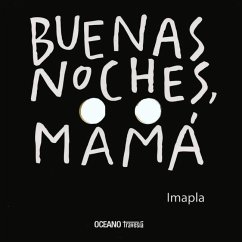 Buenas Noches, Mamá - Imapla