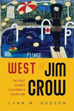 West of Jim Crow - Hudson, Lynn M