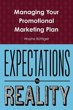 Managing Your Promotional Marketing Plan - Bottiger, Wayne