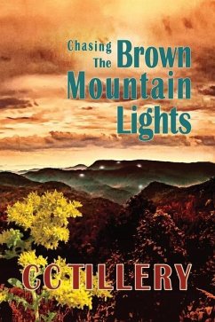 Chasing the Brown Mountain Lights - French, Christy Tillery; Hodges, Cyndi Tillery; Tillery, Cc