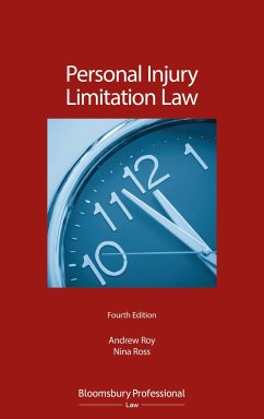 Personal Injury Limitation Law - Roy, Andrew; Ross, Nina