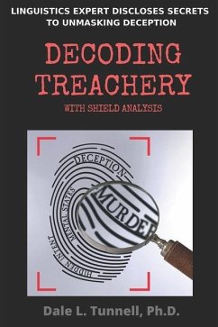 Decoding Treachery - Tunnell, Dale L