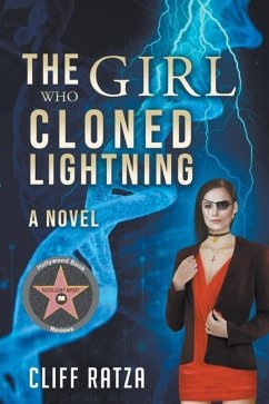 The Girl Who Cloned Lightning: Book 4 - Ratza, Cliff