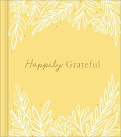 Happily Grateful - Zadra, Dan; Wills, Kristel