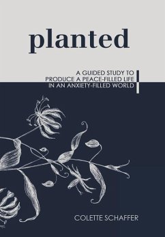 Planted - Schaffer, Colette