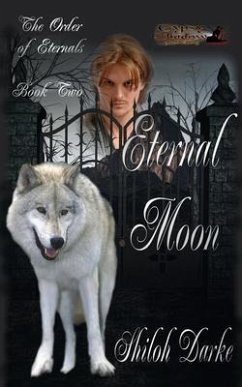 Eternal Moon (eBook, ePUB) - Darke, Shiloh