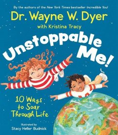 Unstoppable Me! - Dyer, Wayne; Tracy, Kristina