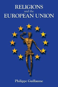 Religions and the European Union - Guillaume, Philippe