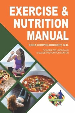 Exercise and Nutrition Manual - Cooper-Dockery, Dona