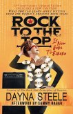 Rock to the Top - It Now Goes to Eleven: What you can learn about success from the world's greatest rock stars!