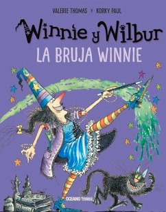 Winnie Y Wilbur. La Bruja Winnie (Nueva Edición) - Korky, Korky; Thomas, Valerie