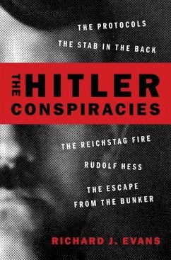 Hitler Conspiracies - Evans, Richard J