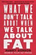 What We Don't Talk about When We Talk... - Bild 1