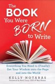 The Book You Were Born to Write