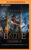 Battle Born Omnibus: Dagger of the World, Books 1-3