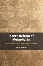 Kant's Reform of Metaphysics - De Boer, Karin