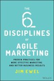 The Six Disciplines of Agile Marketing