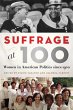 Suffrage at 100 - Bild 1