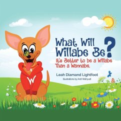 What Will Willabe Be? - Lightfoot, Leah Diamand