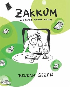Zakkum: A Graphic Murder Mystery - Sezen, Beldan