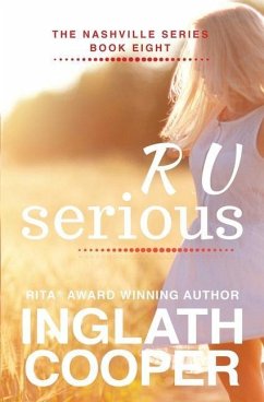 The Nashville Series - Book Eight - R U Serious - Cooper, Inglath