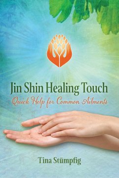 Jin Shin Healing Touch - Stumpfig, Tina