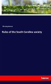 Rules of the South Carolina society