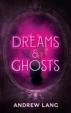 Dreams and Ghosts - Lang, Andrew