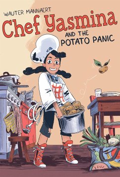 Chef Yasmina and the Potato Panic - Mannaert, Wauter