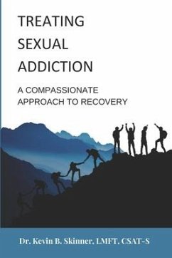 Treating Sexual Addiction - Skinner, Kevin B