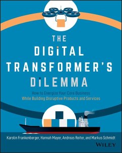 The Digital Transformer's Dilemma - Frankenberger, Karolin;Mayer, Hannah;Reiter, Andreas