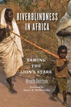 Riverblindness in Africa - Benton, Bruce
