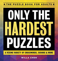 Only the Hardest Puzzles - Chen, Willa