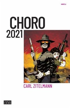 Choro 2021: Una distopía bolivariana - Zitelmann, Carl