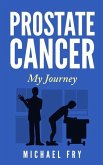 Prostate Cancer: My Journey