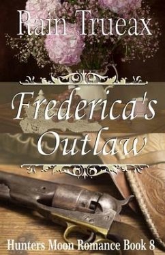 Frederica's Outlaw - Trueax, Rain