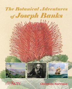 The Botanical Adventures of Joseph Banks - Harrison, Christina
