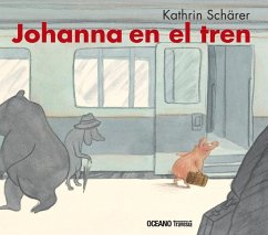 Johanna En El Tren - Schärer, Kathrin