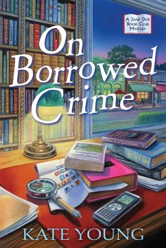 On Borrowed Crime: A Jane Doe Book Club Mystery - Young, Kate