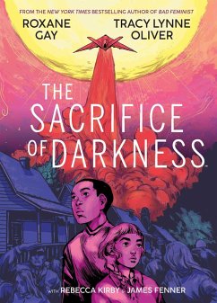 The Sacrifice of Darkness - Gay, Roxane; Oliver, Tracy Lynne