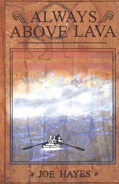 Always Above Lava - Hayes, Joe